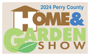 Perry County Home and Garden Show | Friday, May 3 and Saturday, May 4, 2024